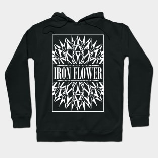 IRON FLOWER Hoodie